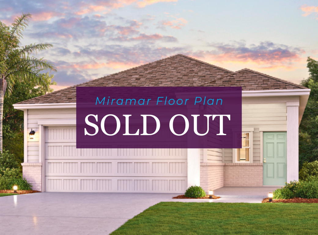Miramar Floor Plan Sold Out at The Preserve at Concourse Crossing